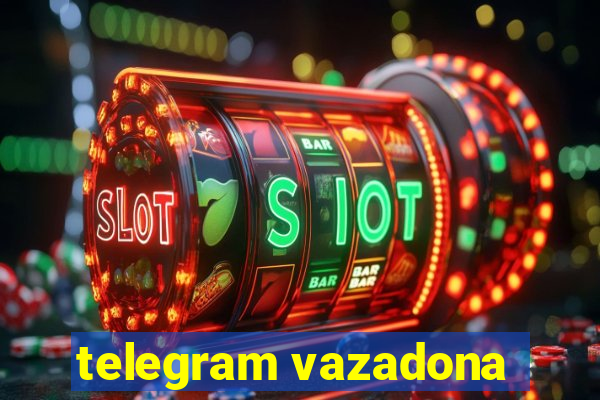 telegram vazadona